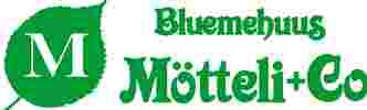 Bluemehuus Mötteli Turbenthal und Bauma, Ihr Fachgeschäft für Floristik und Gärtnerei
